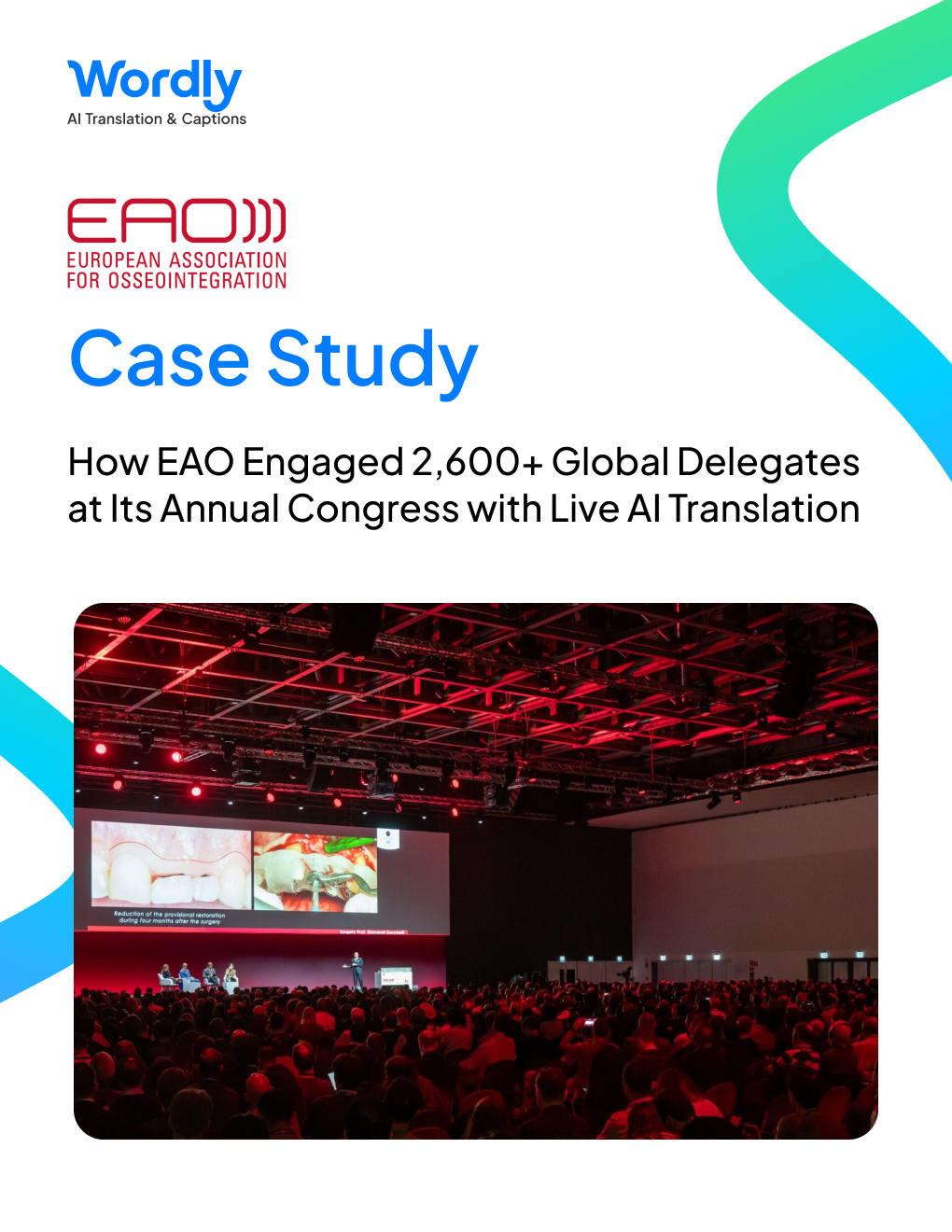 Wordly Mid-Sized Medical Conference Case Study