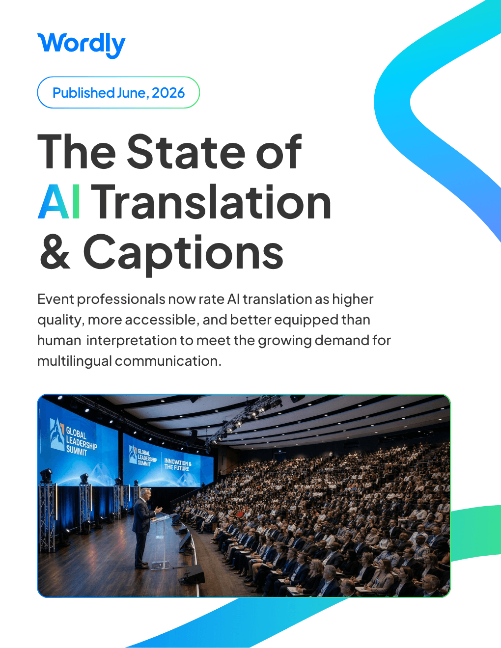 Wordly 2026 State of AI Translation & Captions Report